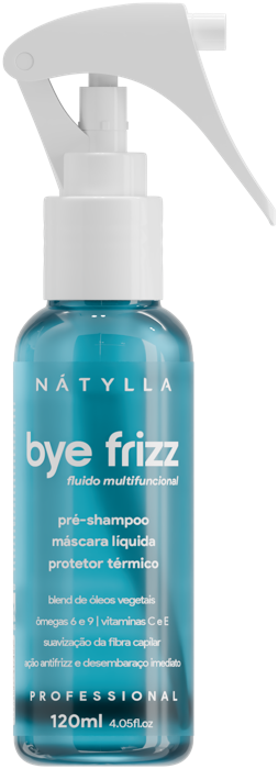Nátylla Bye Frizz — Fluido multifuncional 120ml — tratamentos e cronograma capilar no atacado pela Nátylla Sul Brasil em Santa Catarina
